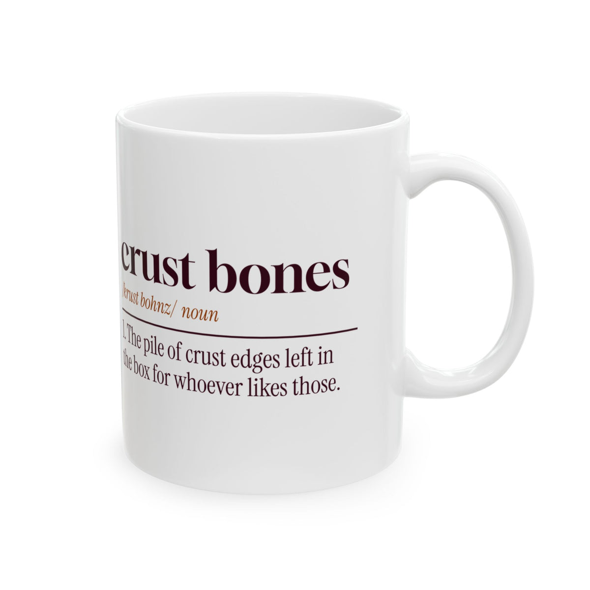 Funny Pizza Coffee Mug Crust Bones Definition For Pizza Lovers