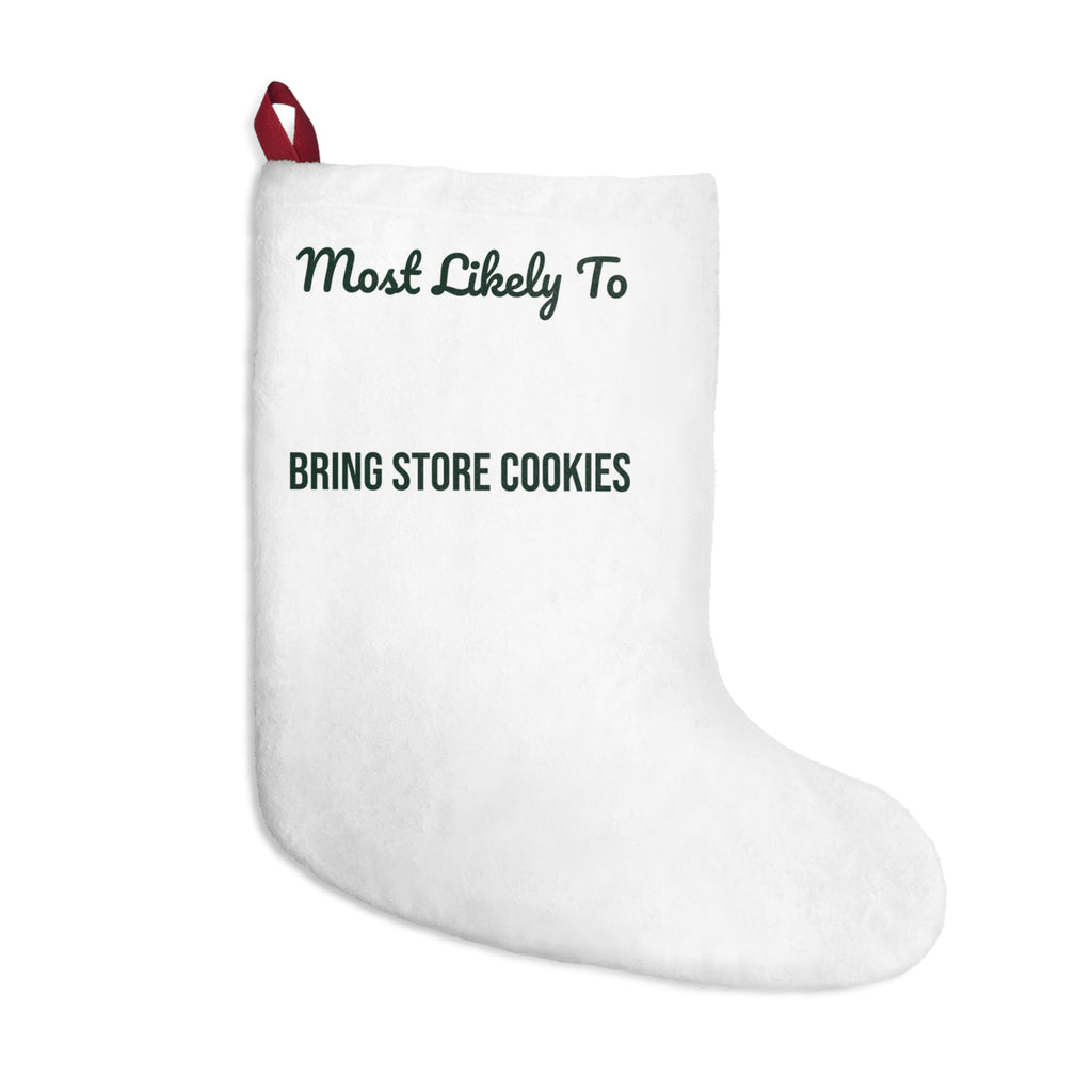 Funny Christmas Stocking Most Likely To Bring Store Cookies