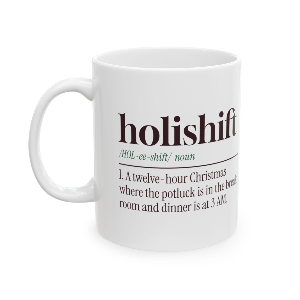Funny Christmas Nurse Coffee Mug Holishift Definition For Nurses
