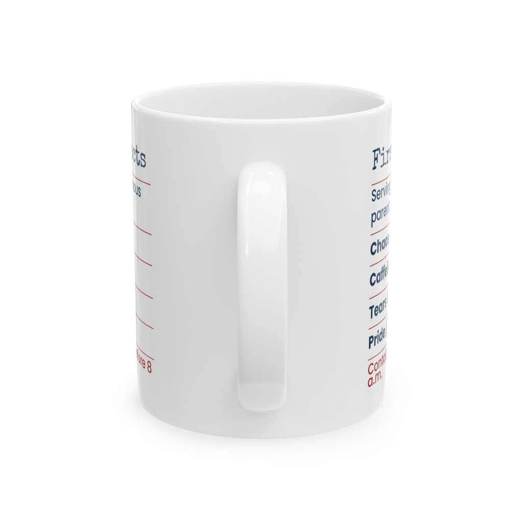 First Day Facts Zero Chill Funny Mug