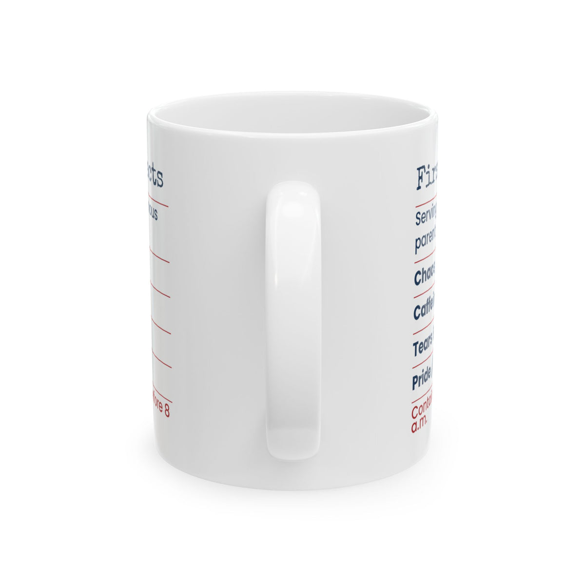First Day Facts Zero Chill Funny Mug