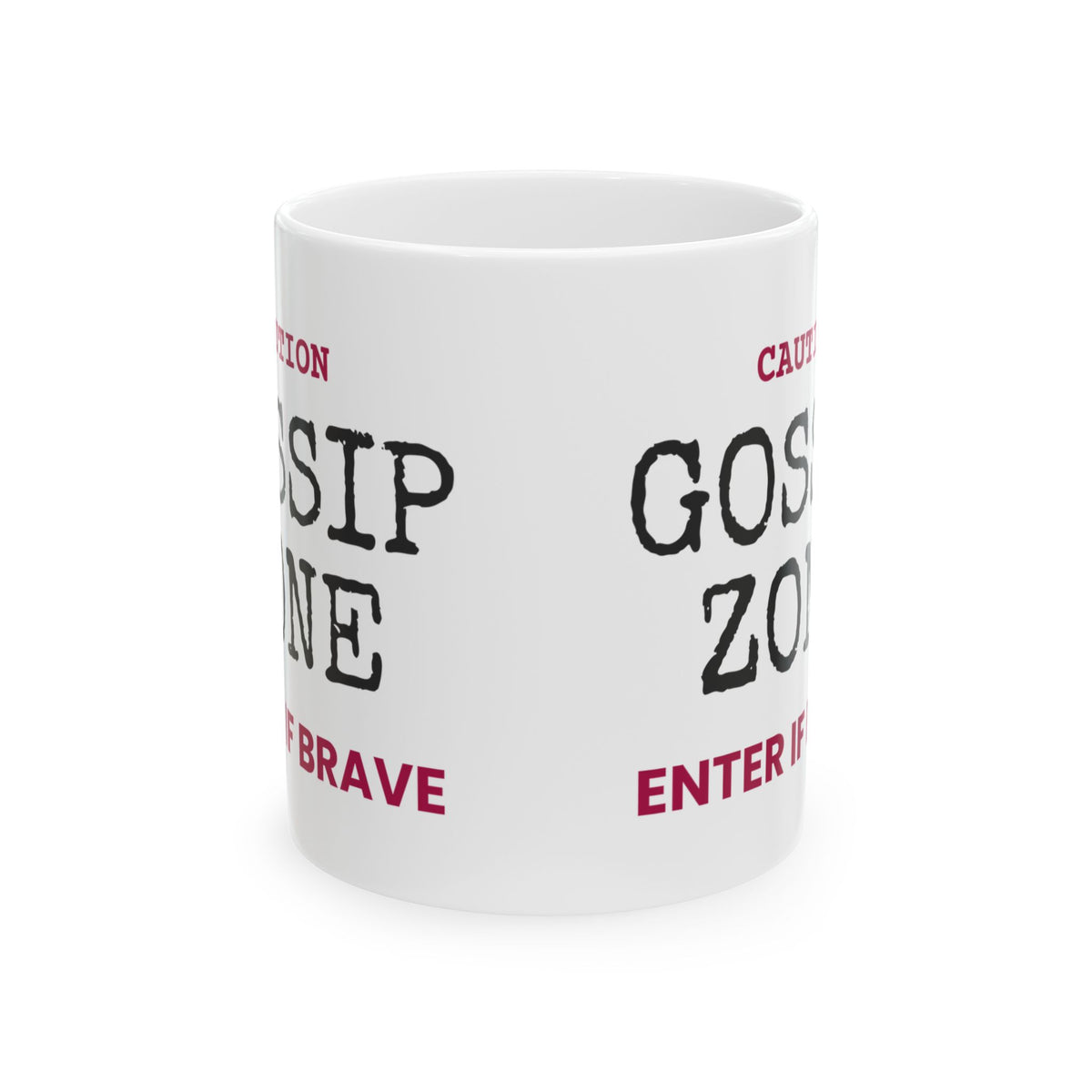 Gossip Zone Caution Sign Coffee Mug For Best Friends