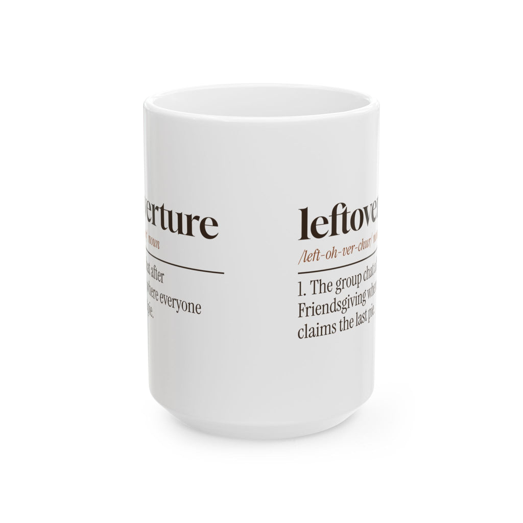 Funny Friendsgiving Coffee Mug Leftoverture Definition