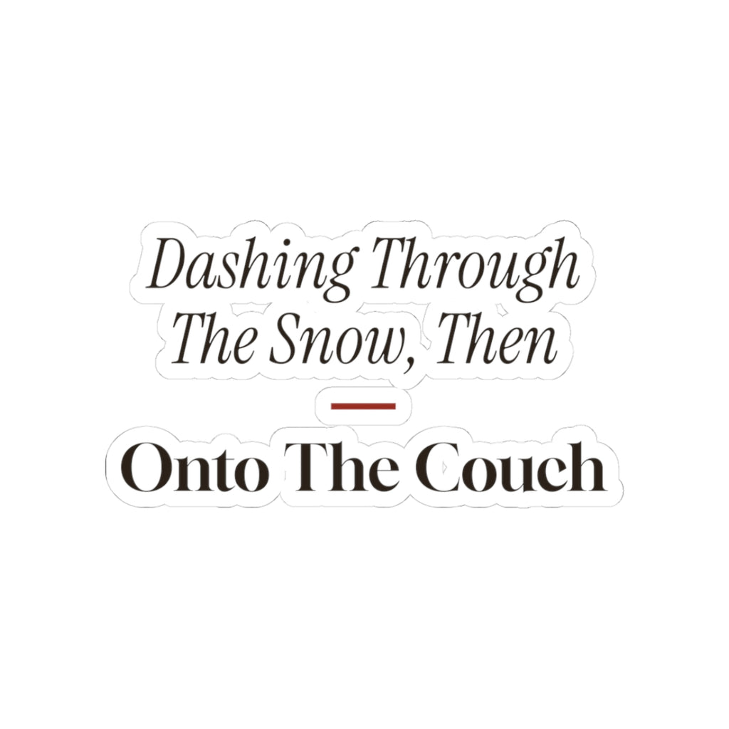 Funny Dog Christmas Sticker Dashing Through The Snow Onto The Couch