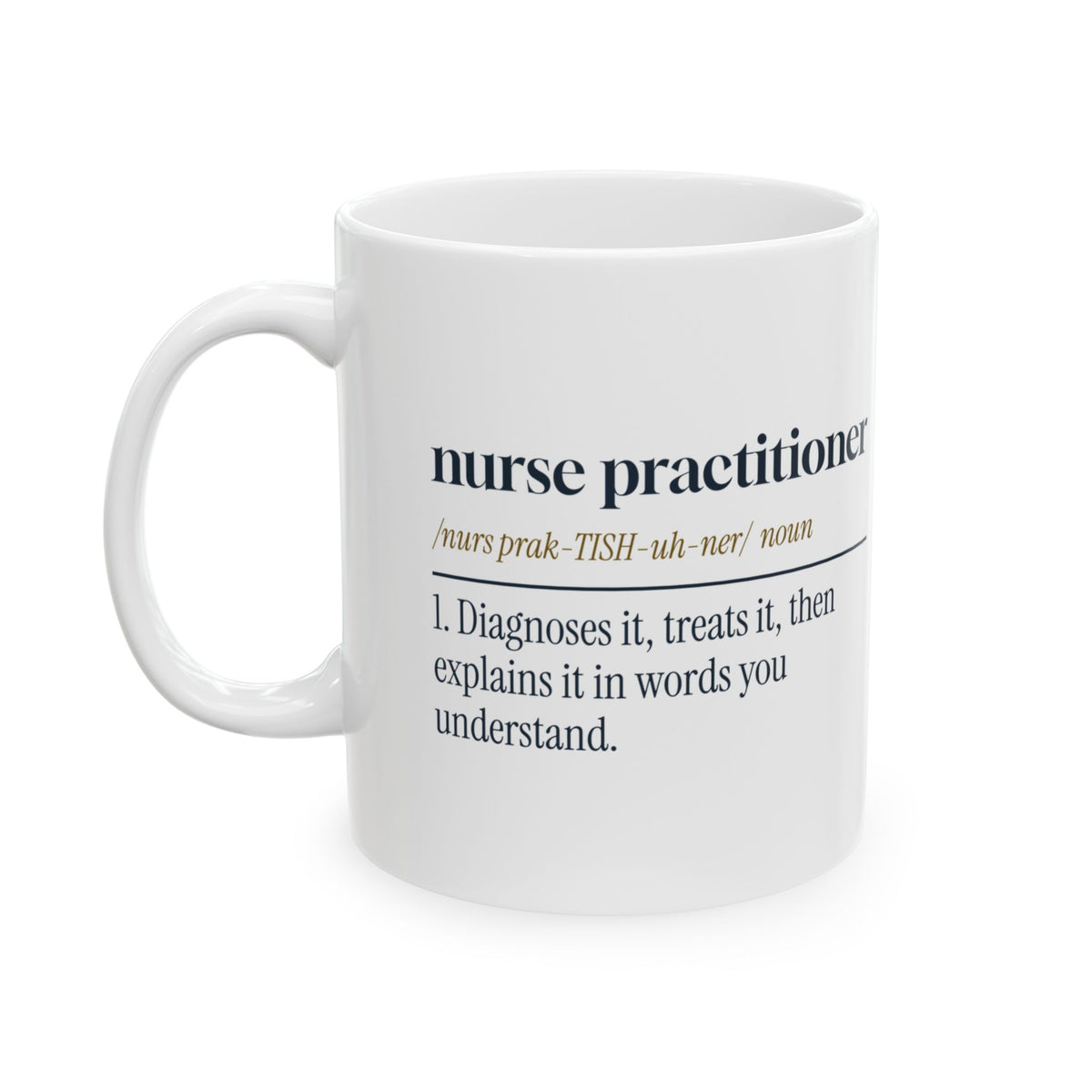 Nurse Practitioner Coffee Mug Dictionary Definition For NP Grads