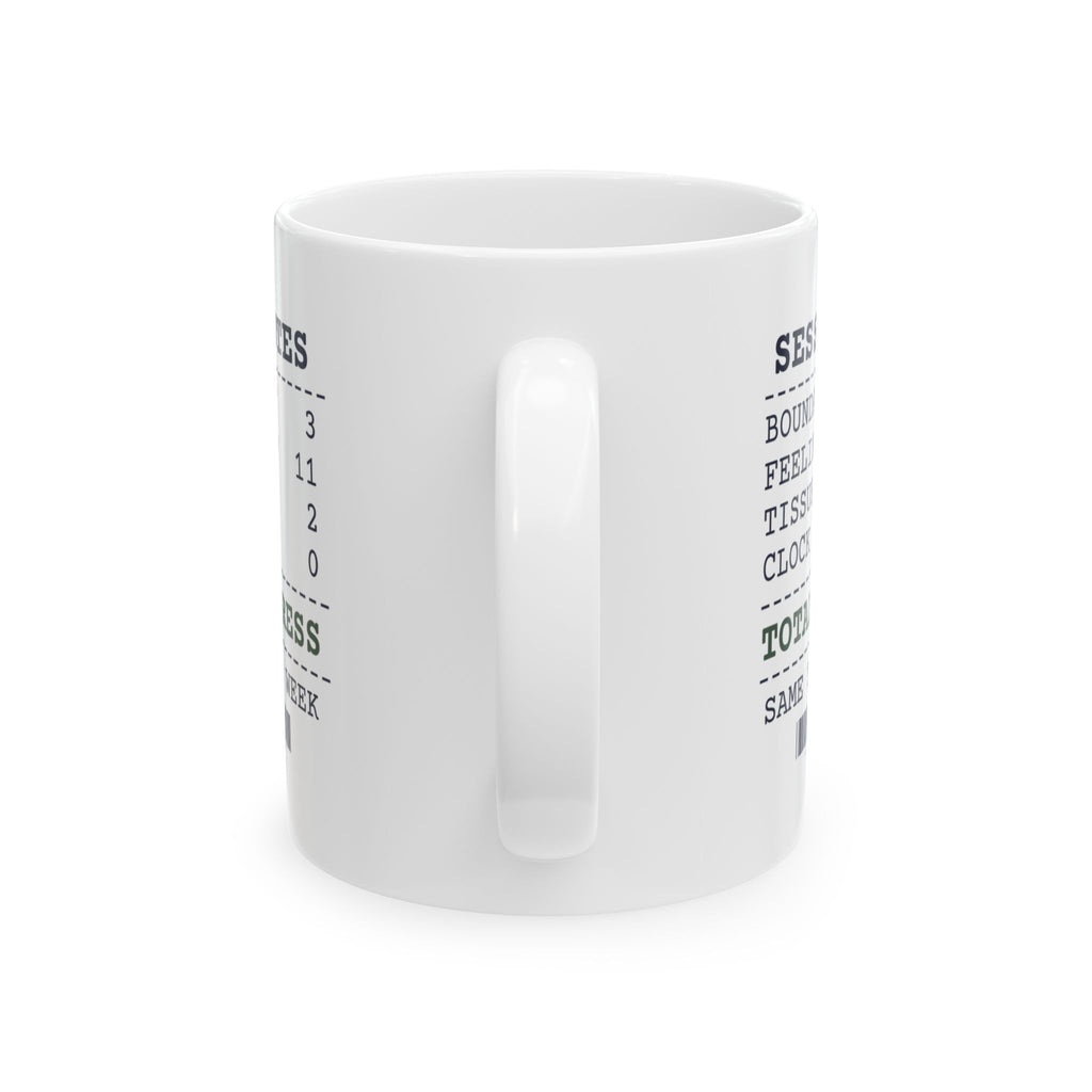 Funny Therapist Receipt Mug Clock Glances Zero Total Progress