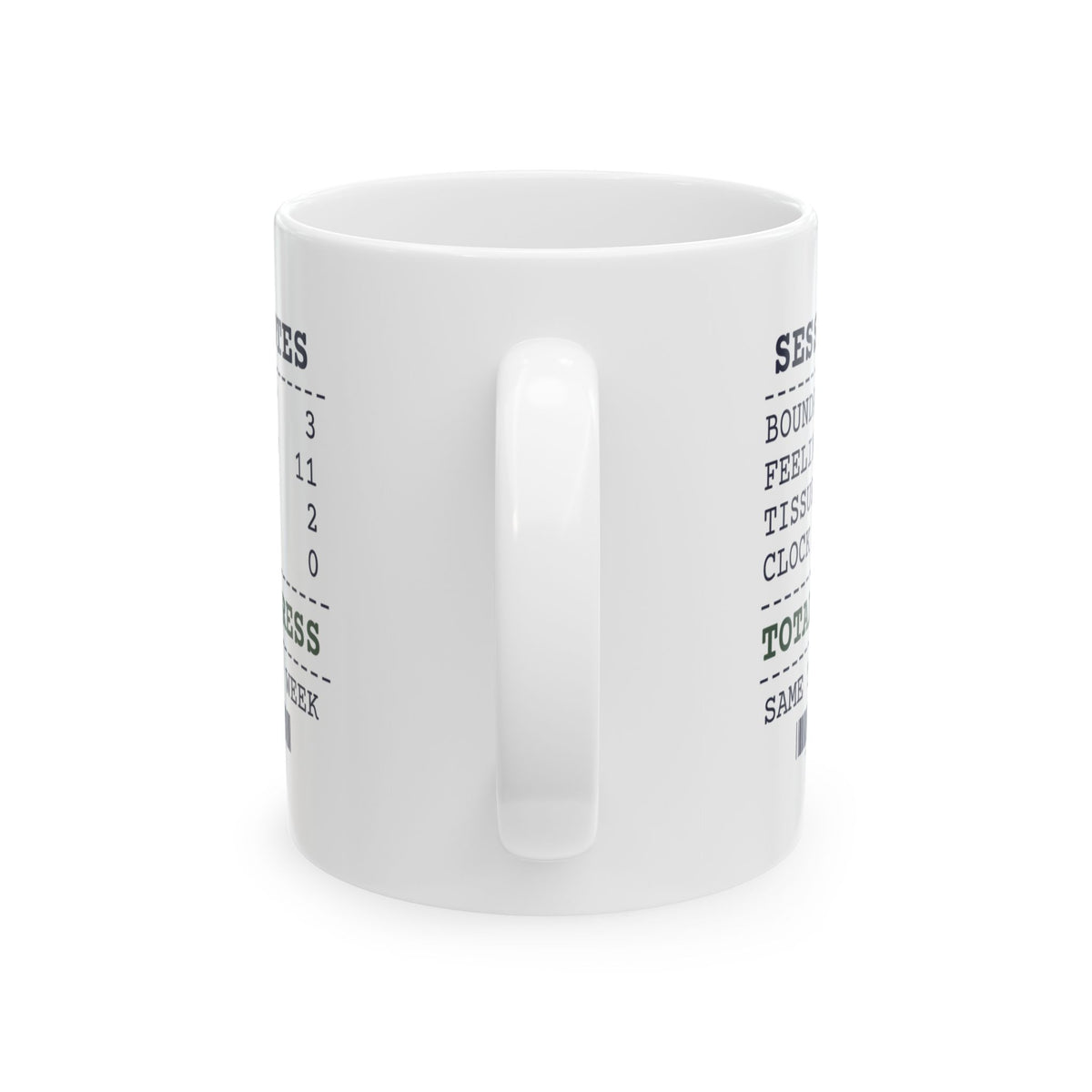 Funny Therapist Receipt Mug Clock Glances Zero Total Progress