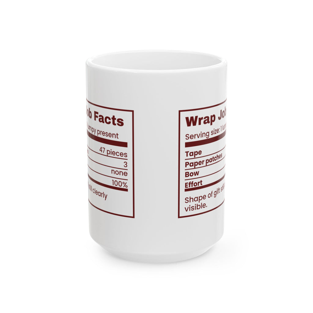Funny Christmas Coffee Mug Wrap Job Facts Nutrition Label