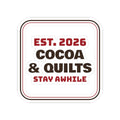 Christmas Sticker Cocoa And Quilts Stay Awhile Sign