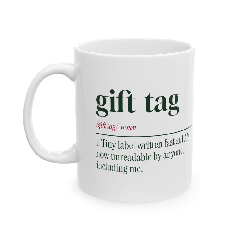 Funny Christmas Wrapping Coffee Mug Gift Tag Definition