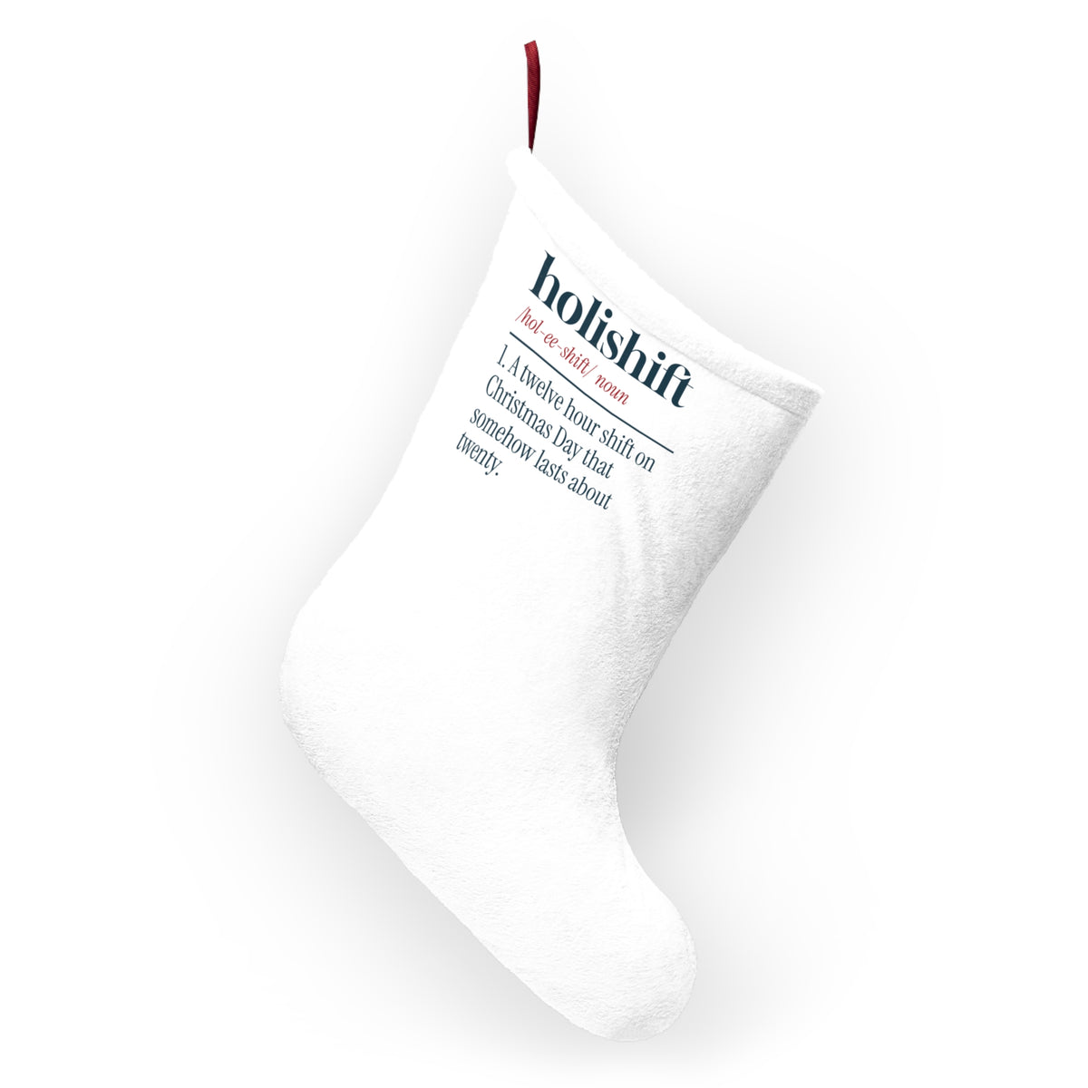 Funny Christmas Nurse Christmas Stocking Holishift Dictionary Definition