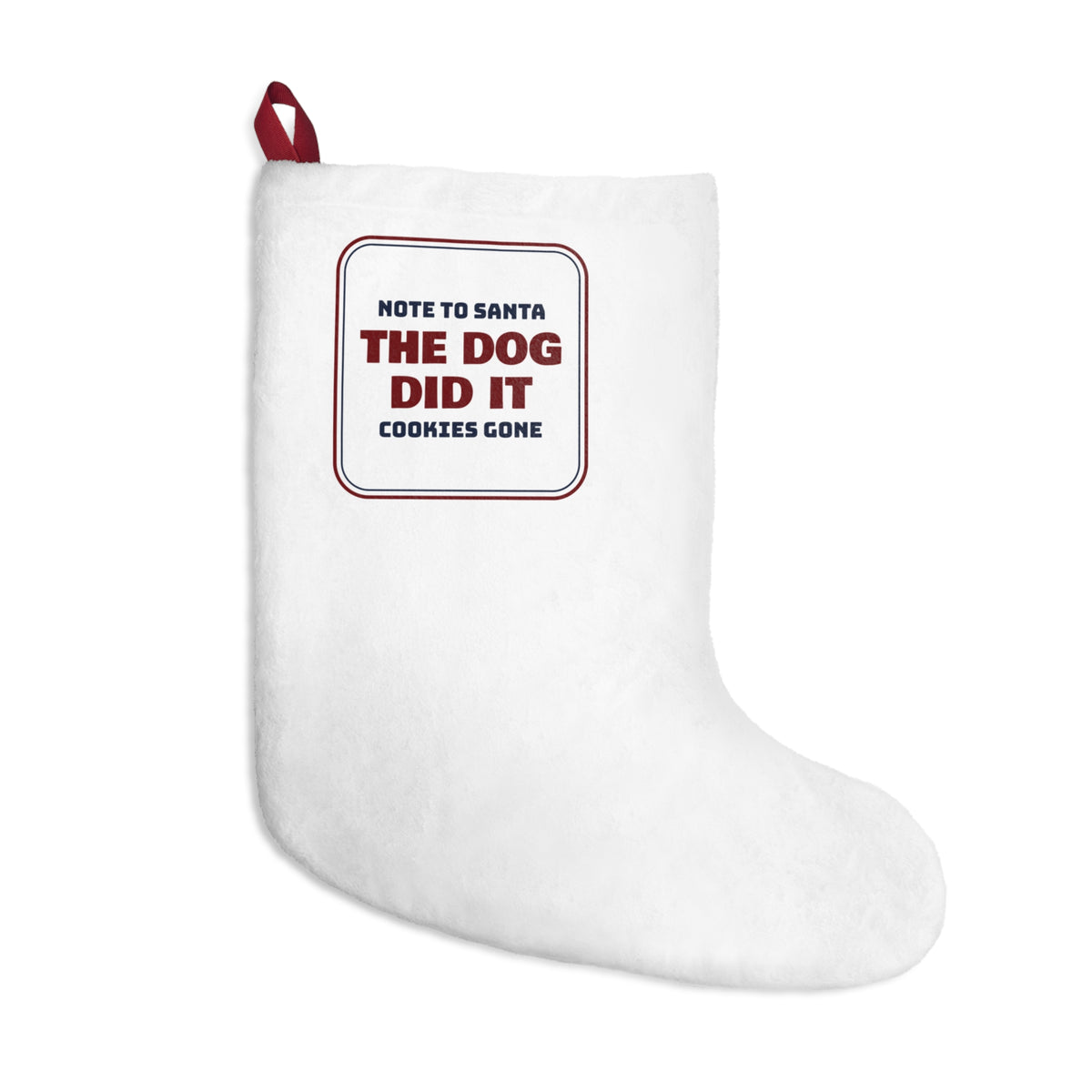 Funny Christmas Stocking Note To Santa The Dog Did It For Dog