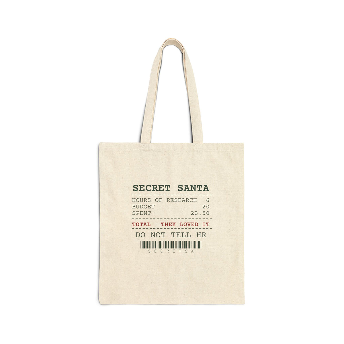 Funny Secret Santa Tote Bag Went Over Budget They Loved It Receipt