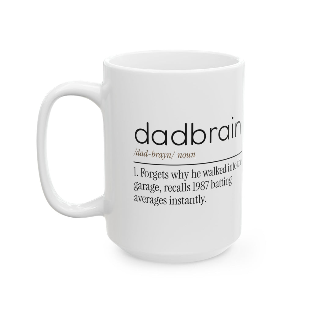 Funny Dad Coffee Mug Dadbrain Definition For Dad Fathers Day