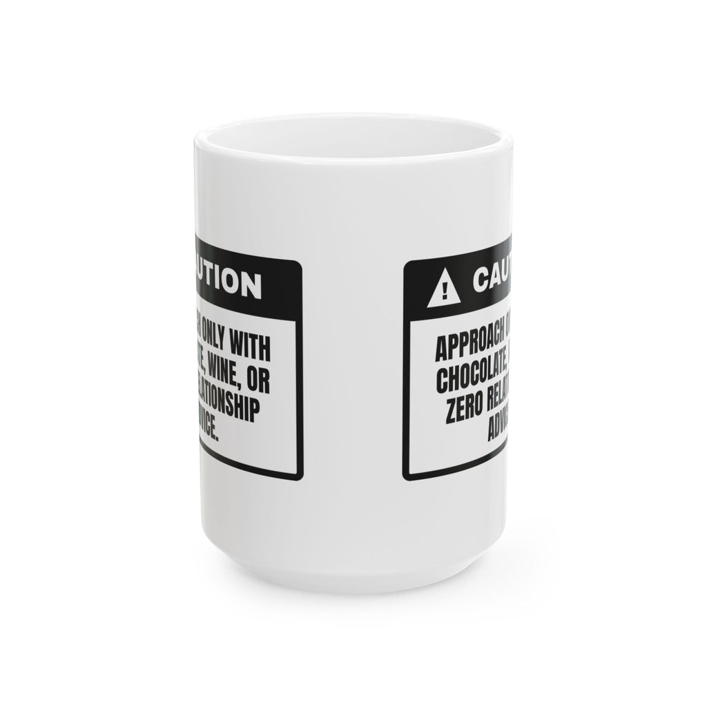 Funny Single Coffee Mug Caution Label Chocolate Wine No Advice