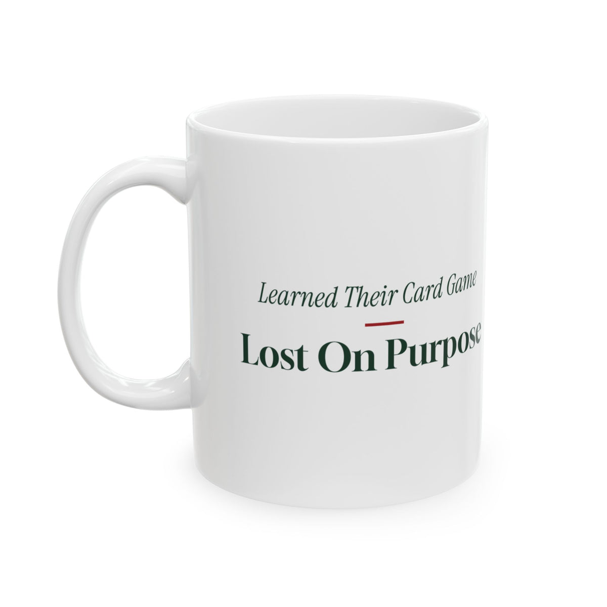 Funny In-Laws Christmas Coffee Mug Learned Their Card Game Lost On Purpose