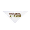 Golden Retriever Dog Bandana "Golden Mode Activated" Funny Dog Lover