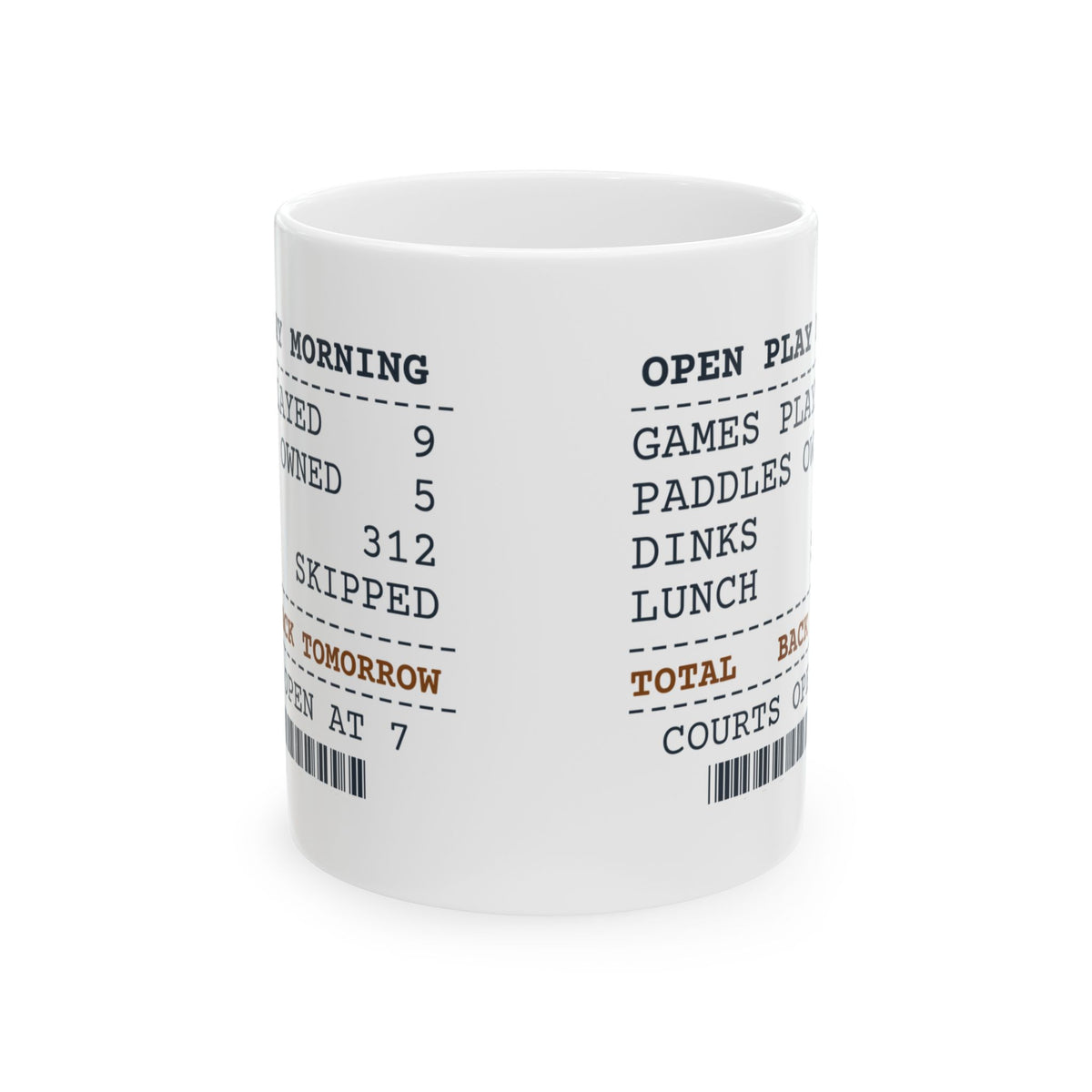 Pickleball Coffee Mug Nine Games Before Lunch Open Play Receipt