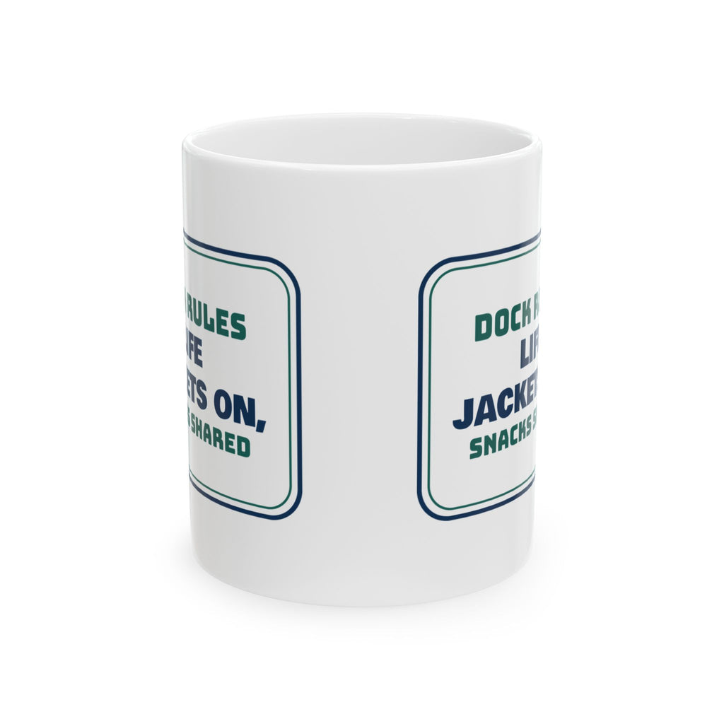 Boat Coffee Mug Life Jackets On Snacks Shared Dock Rules