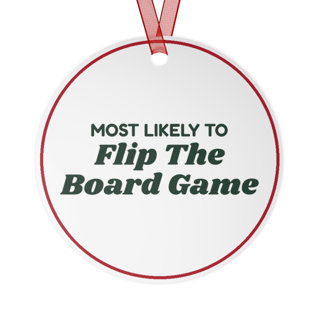 Funny Christmas Ornament Most Likely To Flip The Board Game