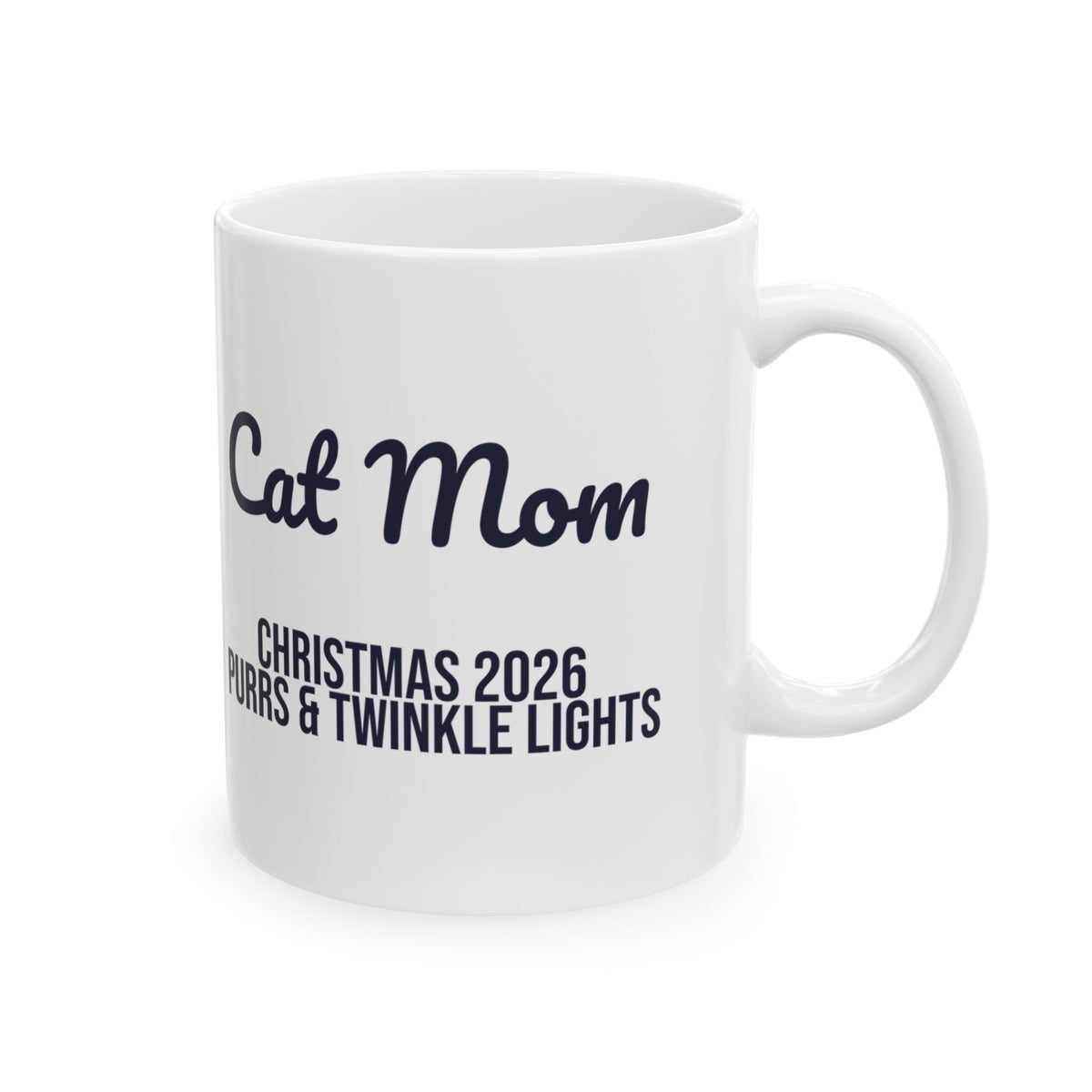 Cat Mom Christmas 2026 Coffee Mug Purrs And Twinkle Lights
