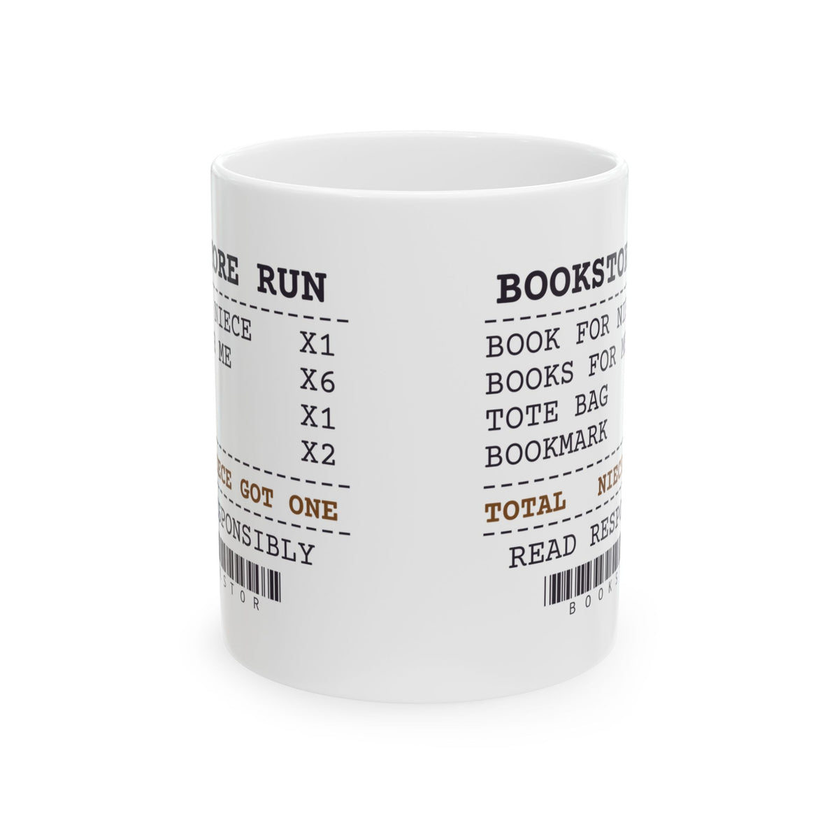 Funny Book Lover Mug Niece Got One I Got Six Bookstore Receipt