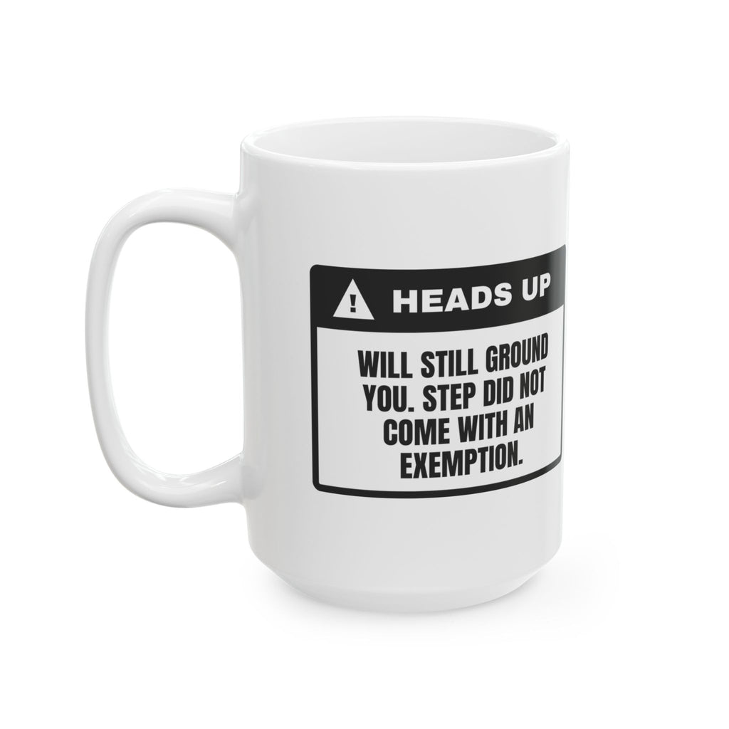 Step Mom Coffee Mug Will Still Ground You For Stepkids