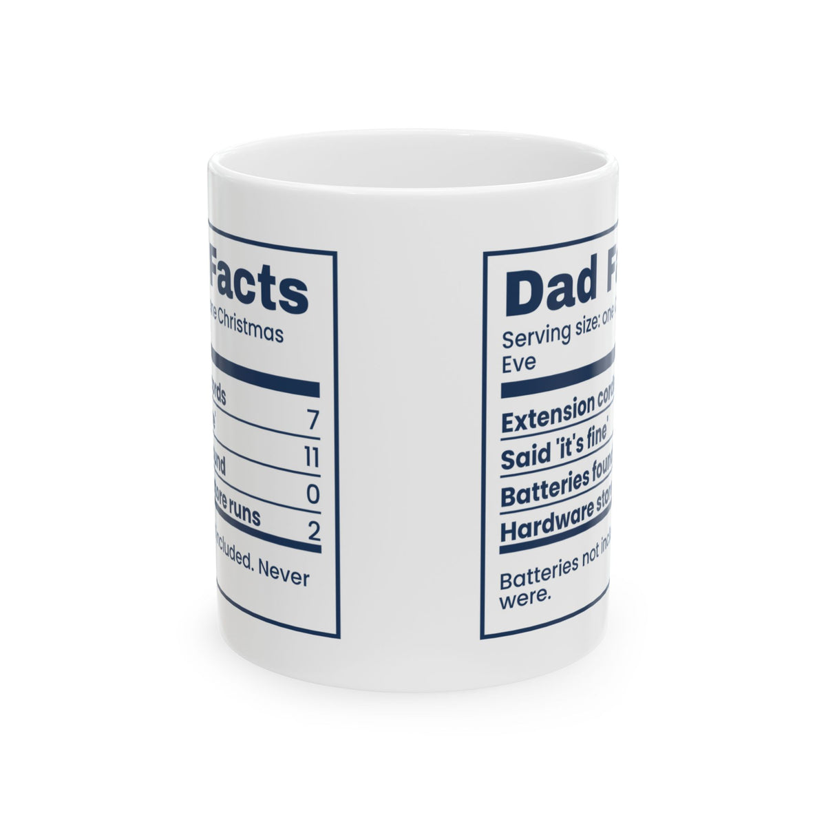 Funny Christmas Coffee Mug Dad Facts Batteries Not Included