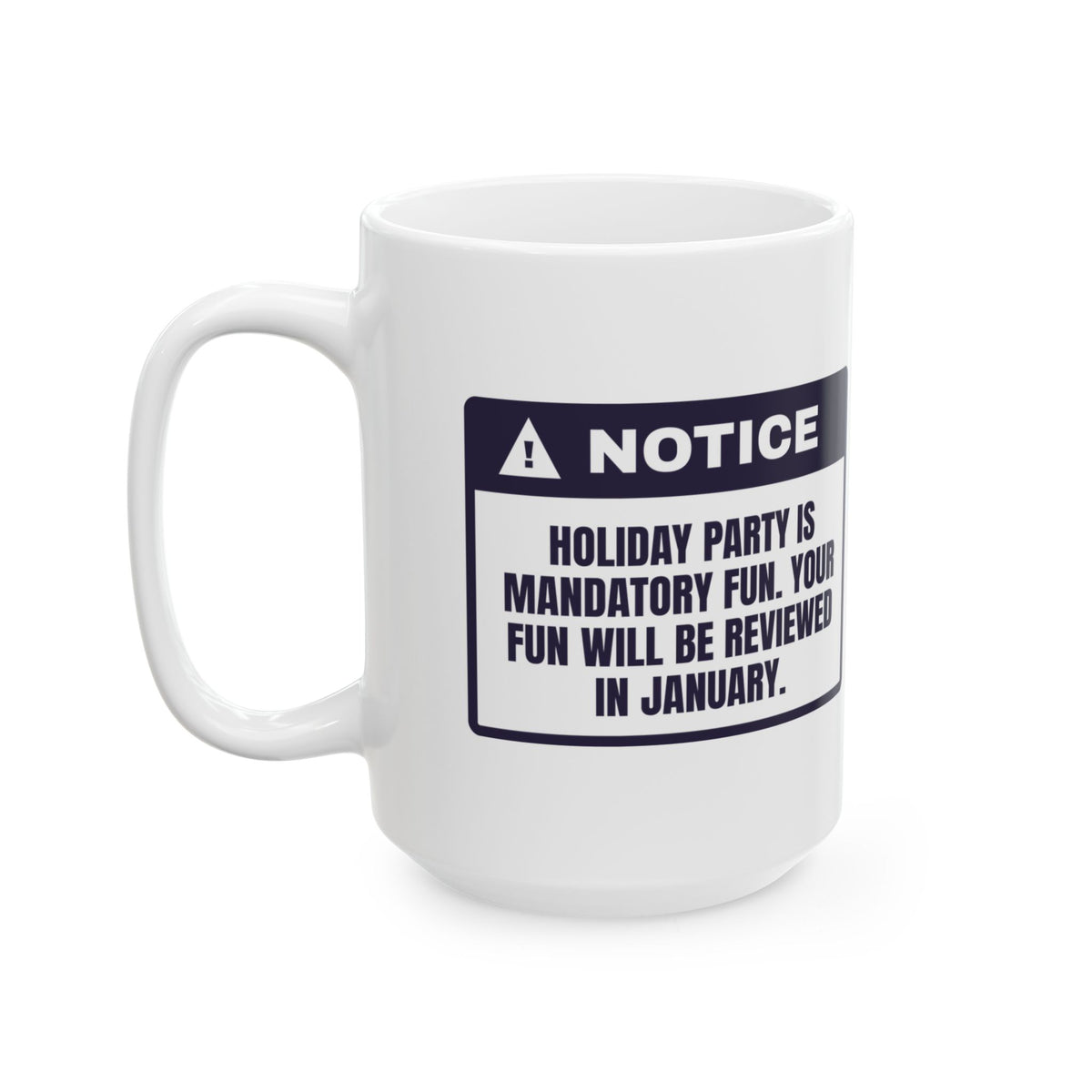 Funny Office Christmas Party Coffee Mug Mandatory Fun Reviewed In January