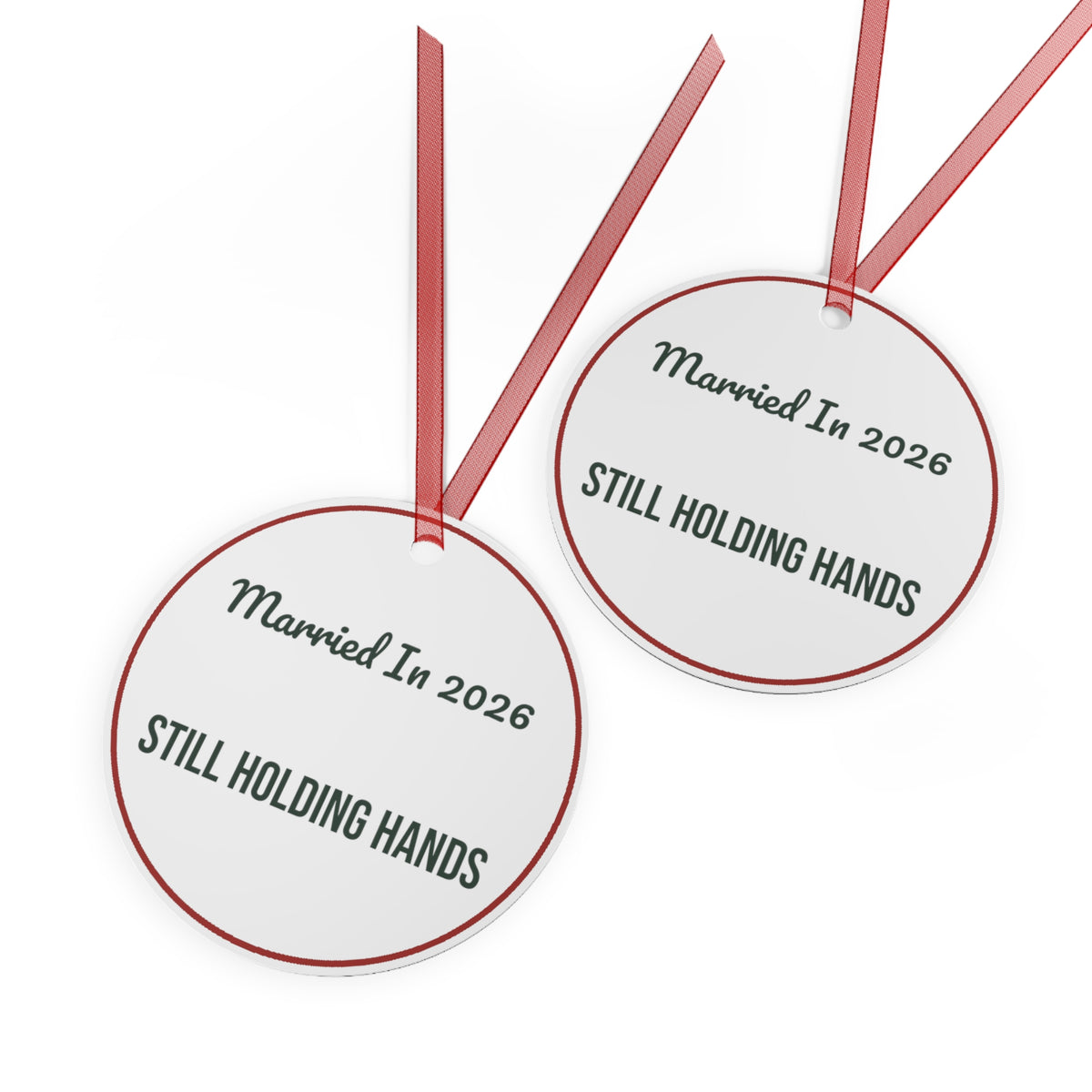 Christmas Ornament Married In 2026 Still Holding Hands Keepsake