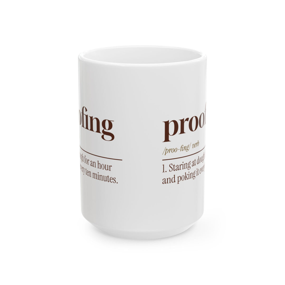 Funny Baker Coffee Mug Proofing Dictionary Definition For Bakers