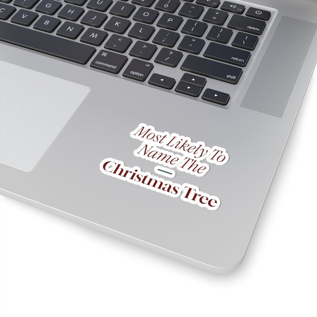 Funny Family Christmas Sticker Most Likely To Name The Christmas Tree