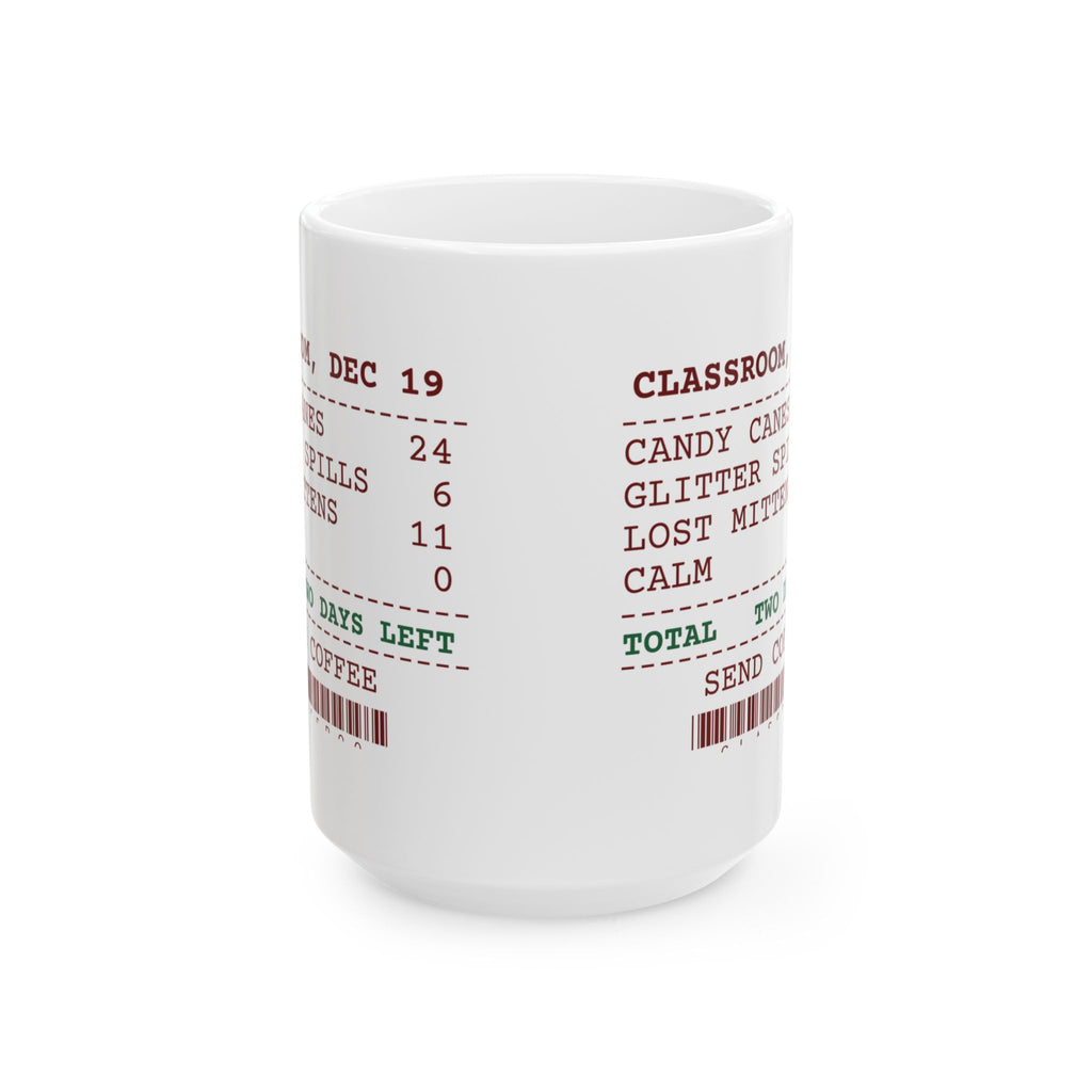Funny Christmas Teacher Coffee Mug Glitter Spills 6 Lost Mittens 11