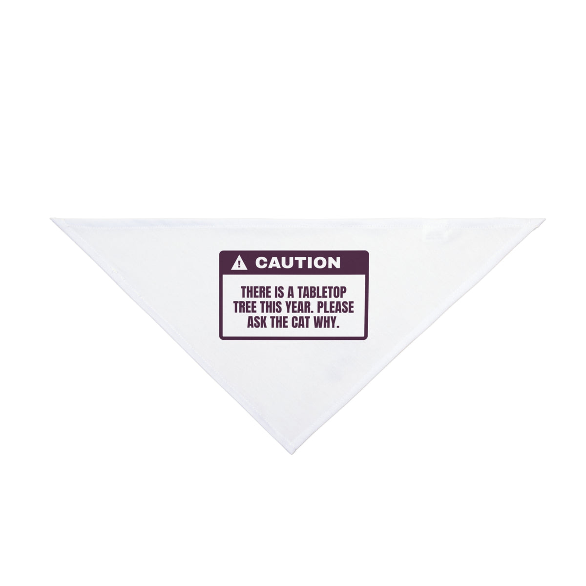 Funny Cat Christmas Dog Bandana Tabletop Tree This Year Ask The Cat Why