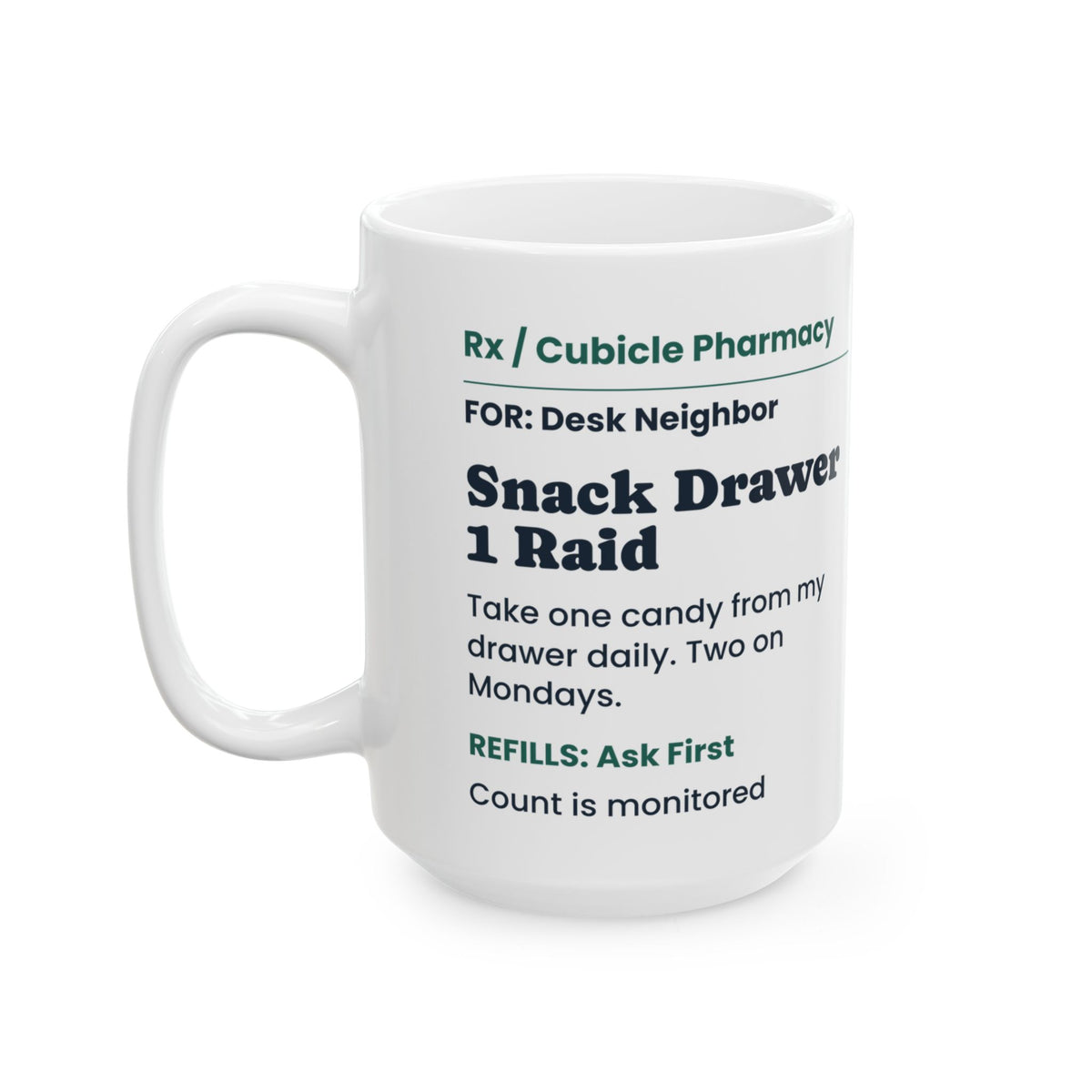 Funny Coworker Coffee Mug Snack Drawer Prescription For Coworkers