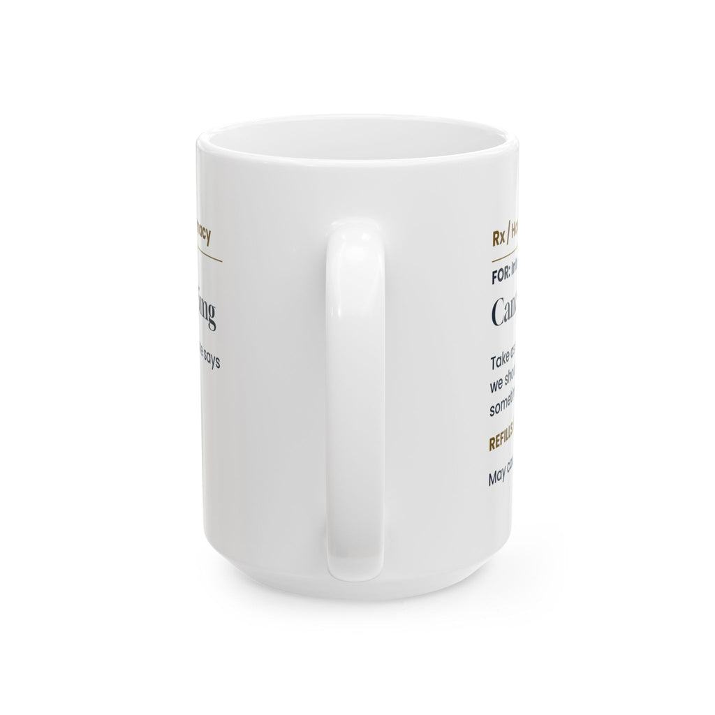 Funny Introvert Coffee Mug Cancel Plans 5mg Prescription Label