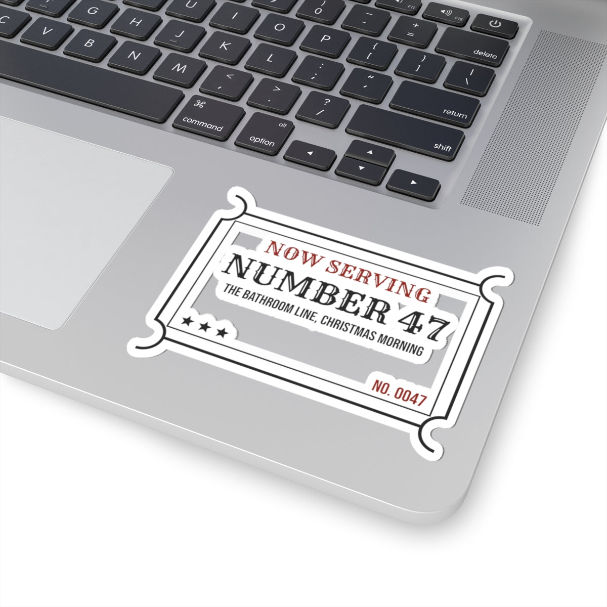 Funny Christmas Sticker Now Serving 47 Bathroom Line For Big Families