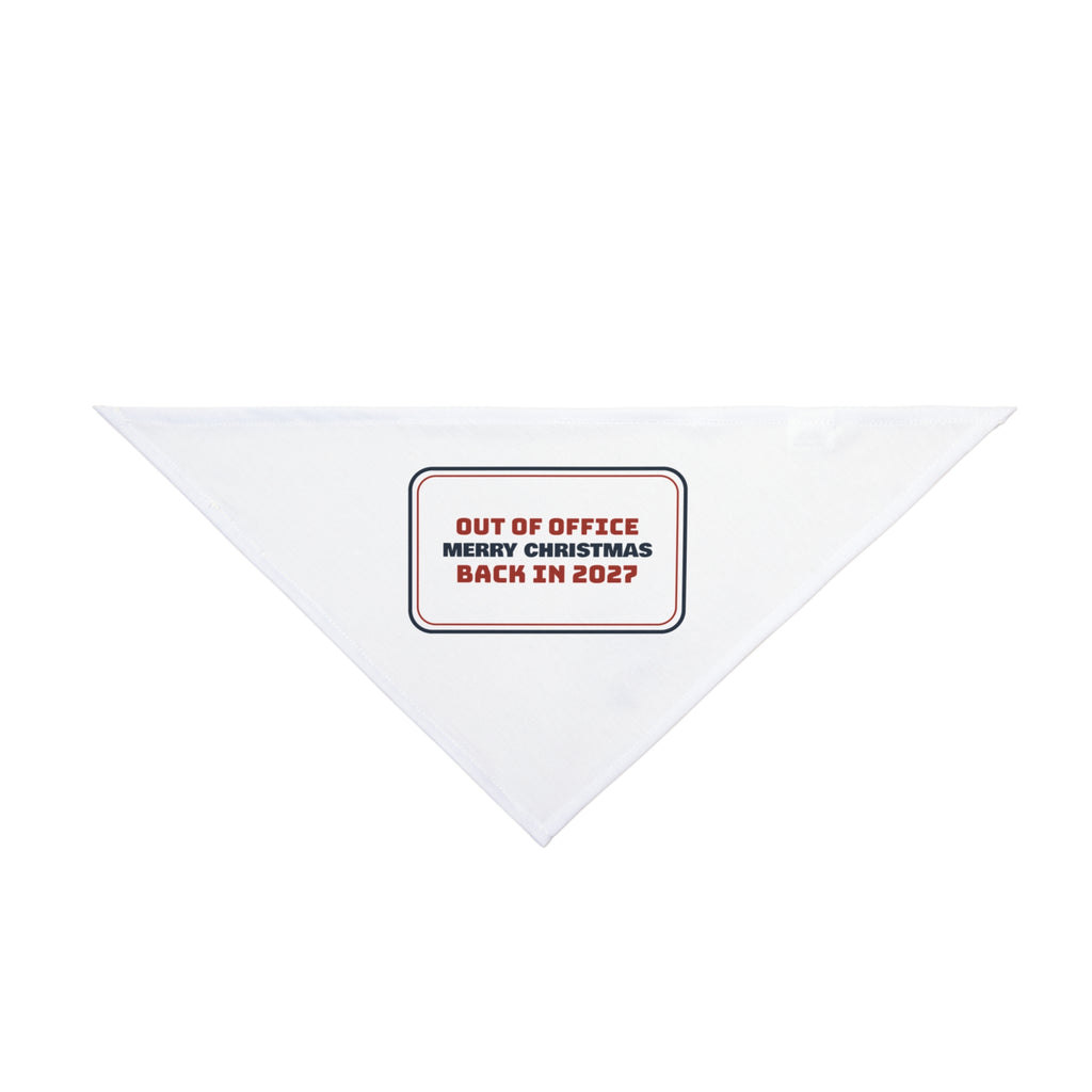 Funny Christmas Coworker Dog Bandana Out Of Office Back In 2027 Sign