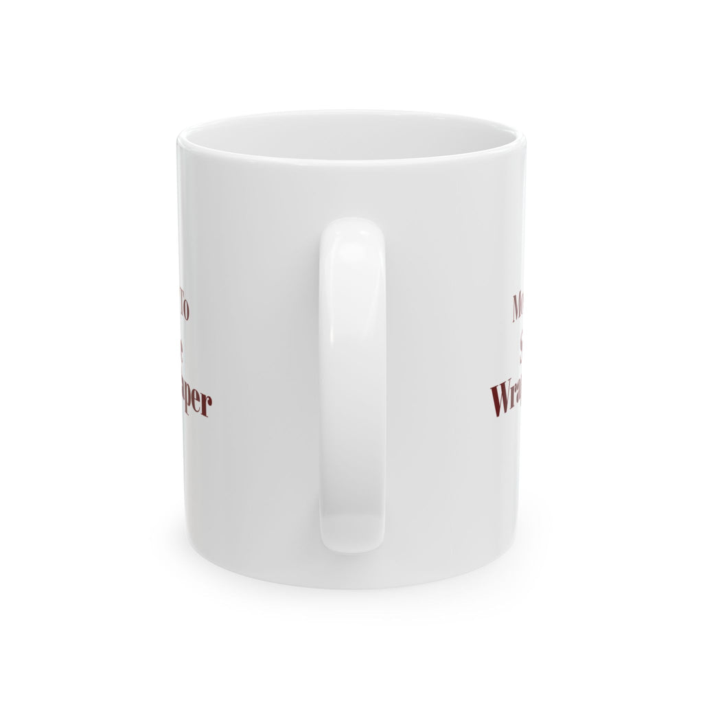 Funny Christmas Family Coffee Mug Most Likely To Save The Wrapping Paper