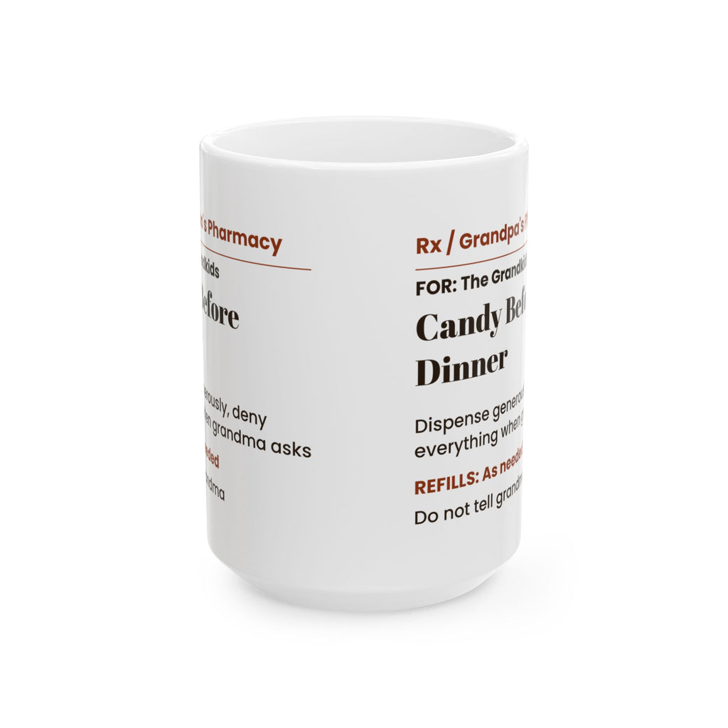 Funny Grandpa Prescription Coffee Mug Candy Secret For Grandpa