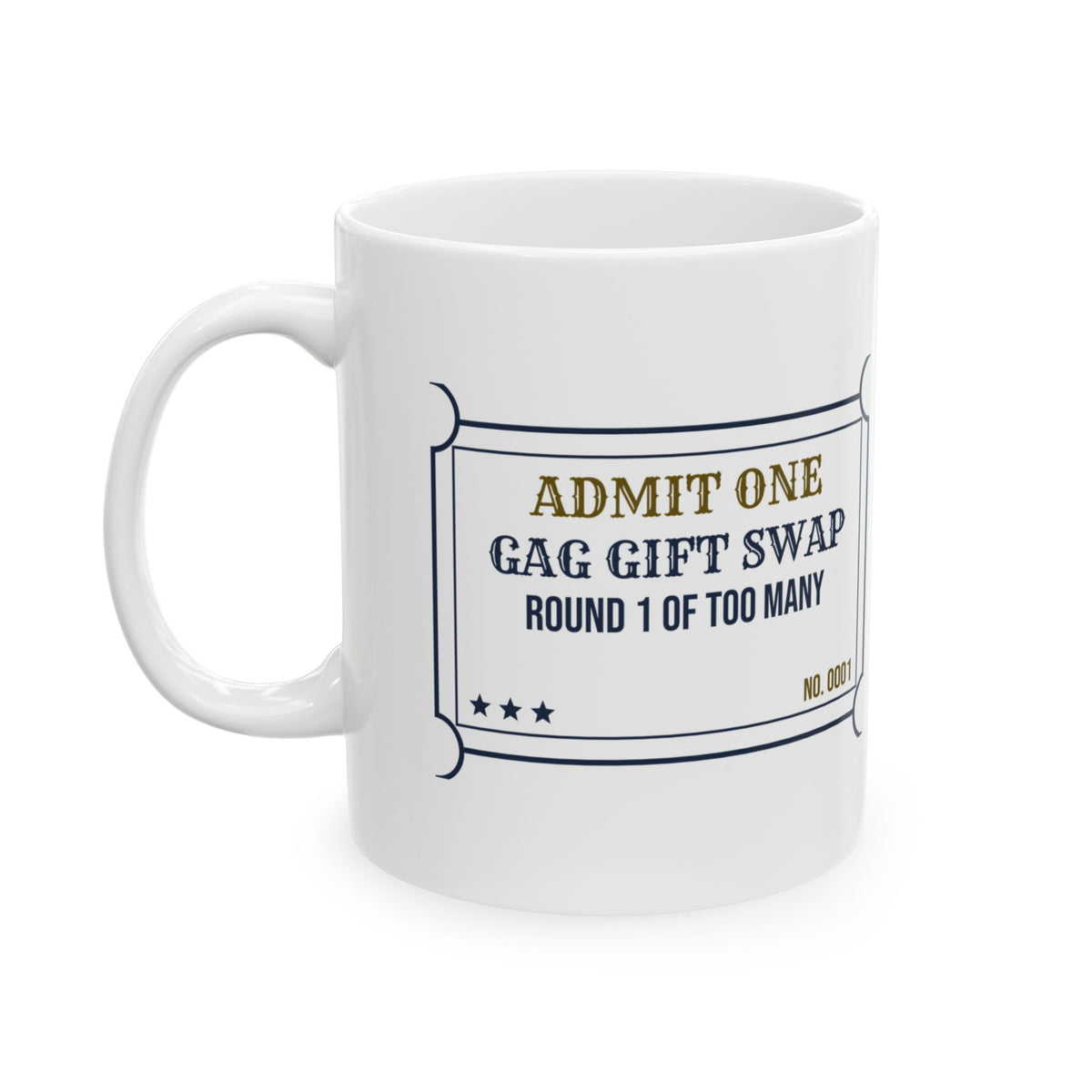 Funny White Elephant Coffee Mug Gag Swap Round 1 Of Too Many Ticket