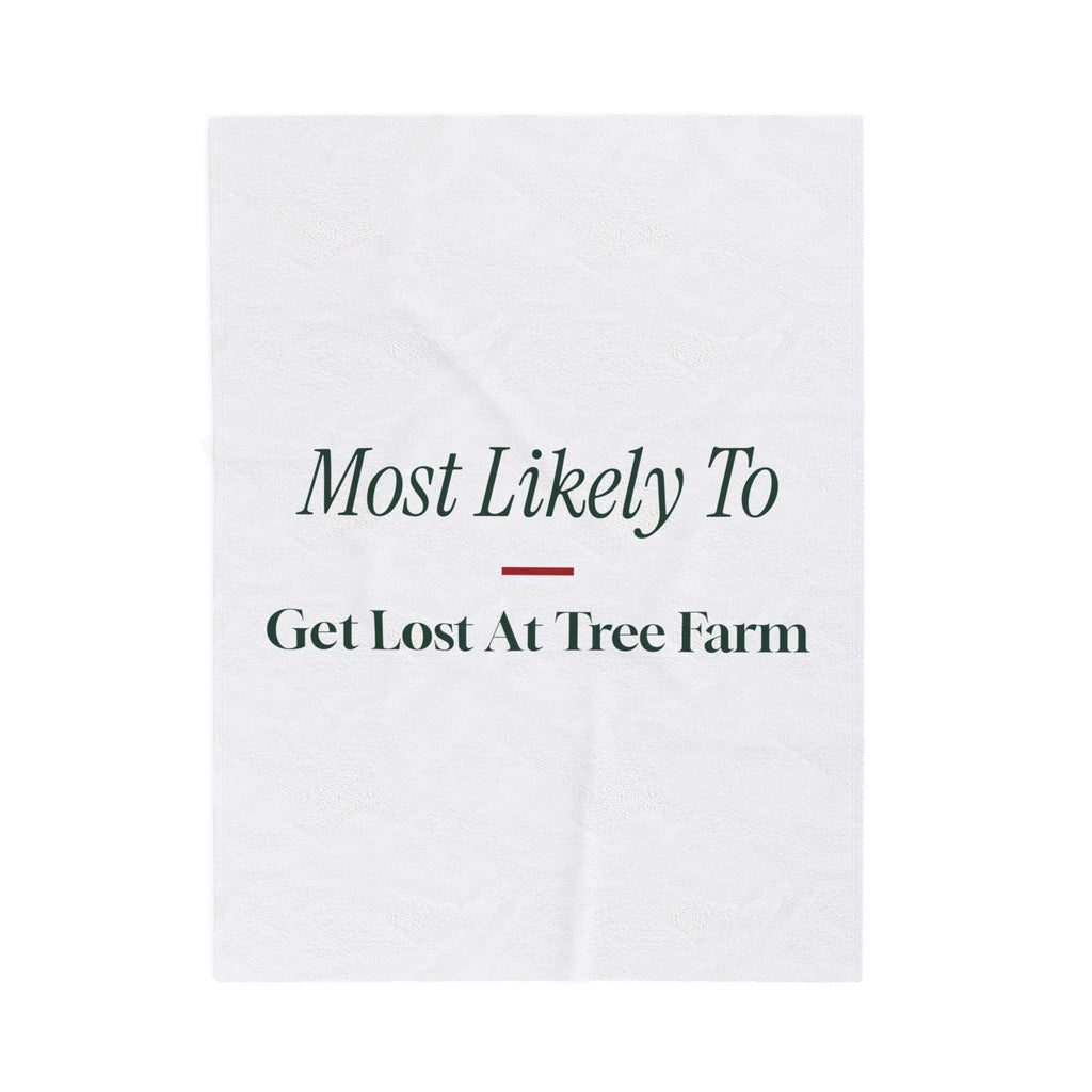 Funny Family Christmas Throw Blanket Most Likely To Get Lost At Tree Farm