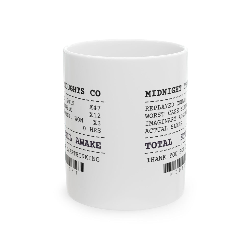 Overthinking Coffee Mug Midnight Thoughts Receipt