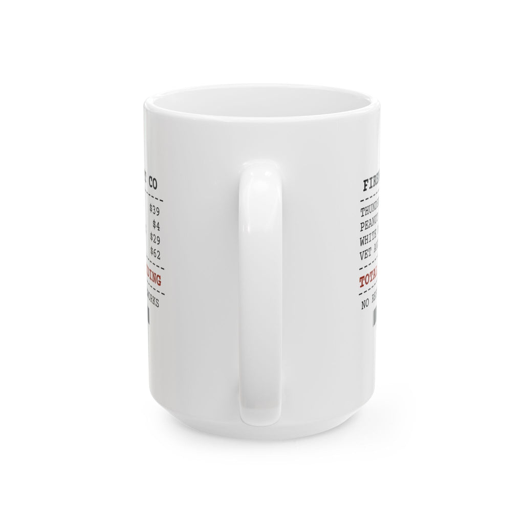 Funny Fireworks Survival Receipt Coffee Mug Thundershirt For Dog Dads