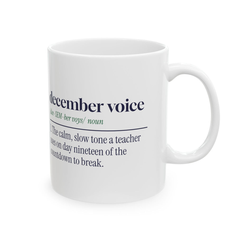 Funny Christmas Teacher Coffee Mug December Voice Dictionary Definition