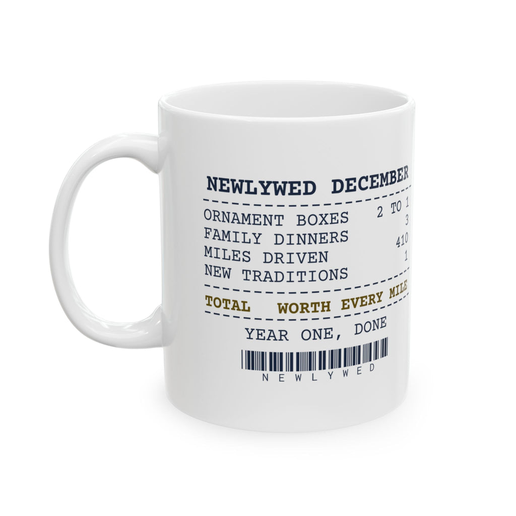 Funny Newlywed Christmas Coffee Mug Newlywed December Receipt