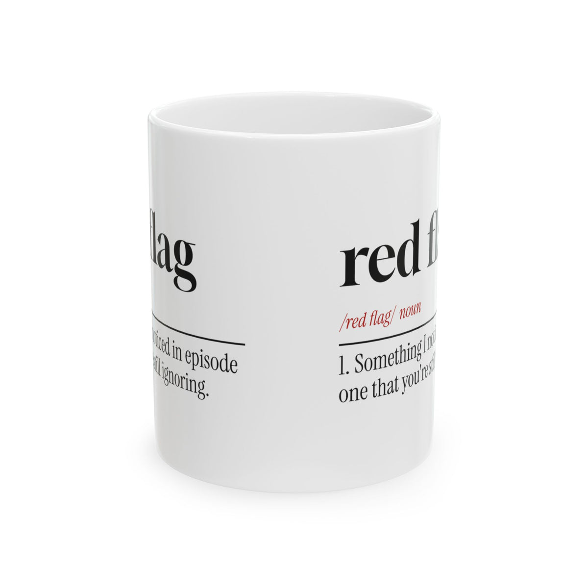 True Crime Coffee Mug Red Flag Noticed In Episode One