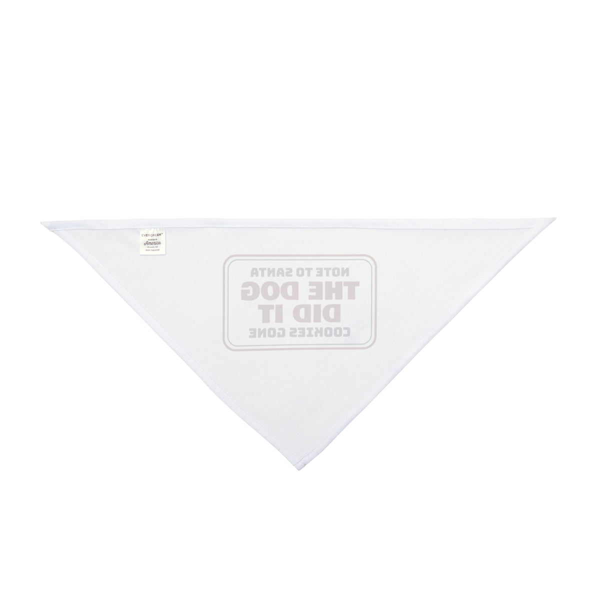 Funny Christmas Dog Bandana Note To Santa The Dog Did It For Dog Owners
