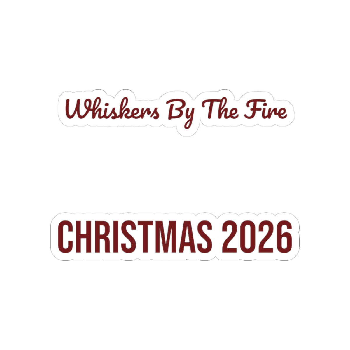Christmas Sticker Whiskers By The Fire Christmas 2026 For Cat Moms