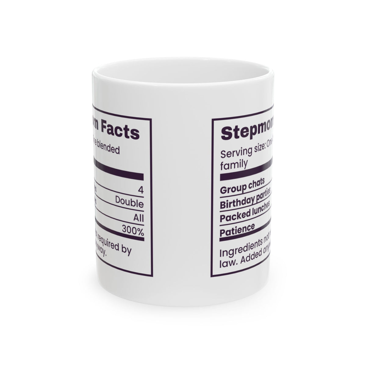 Funny Bonus Mom Coffee Mug Stepmom Facts Nutrition Label For Stepmothers